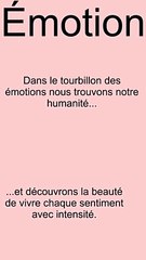 Dans le tourbillon des émotions nous trouvons notre humanité...