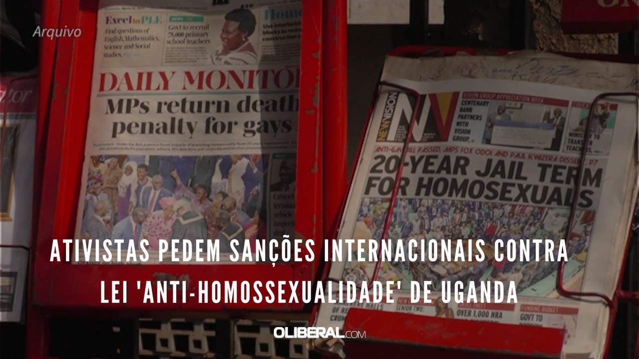Ativistas pedem sanções internacionais contra lei 'anti-homossexualidade' de Uganda