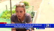 Ate: delincuentes trepan al techo de un vehículo para robar vivienda