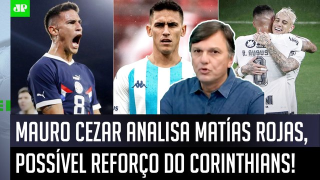 BOA CONTRATAÇÃO? O Matías Rojas é um JOGADOR que... Mauro Cezar FALA TUDO do ALVO do Corinthians!