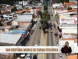 Táchira | San Cristóbal es la primera ciudad ecológica del país