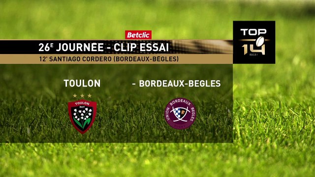 TOP 14 - Essai de Santiago CORDERO (UBB) - RC Toulon - Union Bordeaux Bègles - Saison 2022-2023