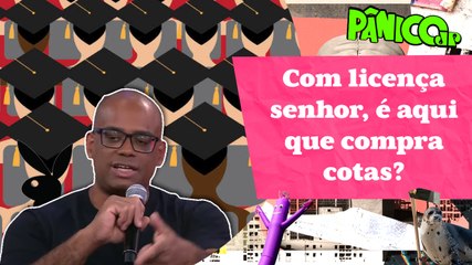 ALESSANDRO SANTANA: “QUEM TEM QUE TER VAGA DE COTAS É PLAYBOY”