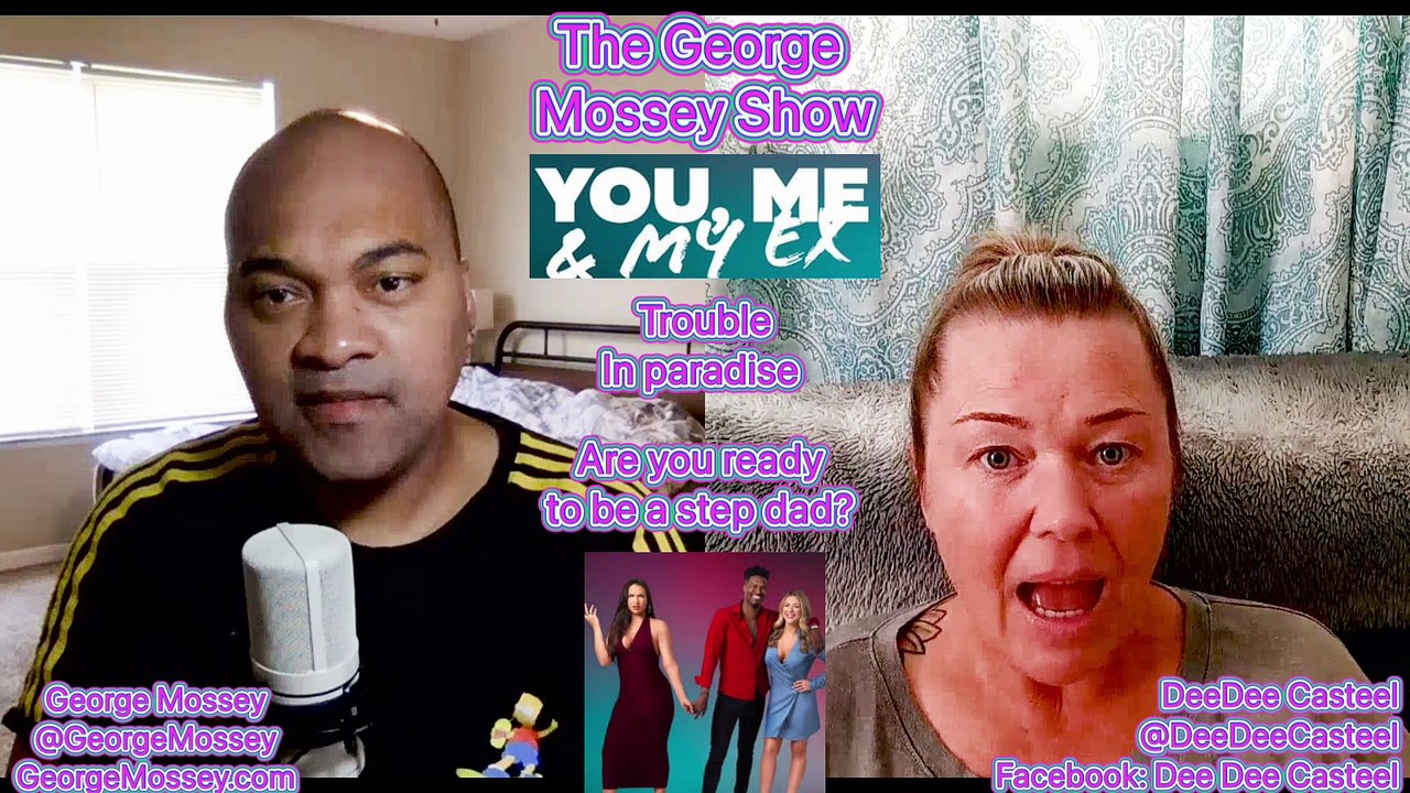 You me my ex s2ep7 podcast with george mossey deedee tlc 