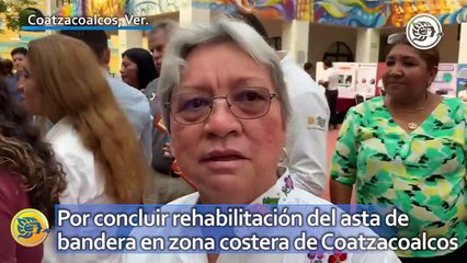 Por concluir rehabilitación del asta de bandera en zona costera de Coatzacoalcos