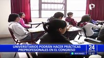 Aprueban ley que permite a universitarios realizar prácticas preprofesionales en el Congreso