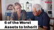 6 Of The Worst Assets To Inherit I Kiplinger