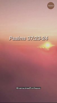 Psalms 37:23-24 #psalms #bible #shorts