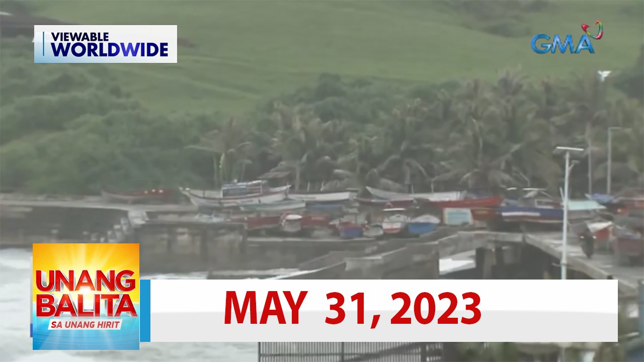 Unang Balita sa Unang Hirit: May 31, 2023 [HD]