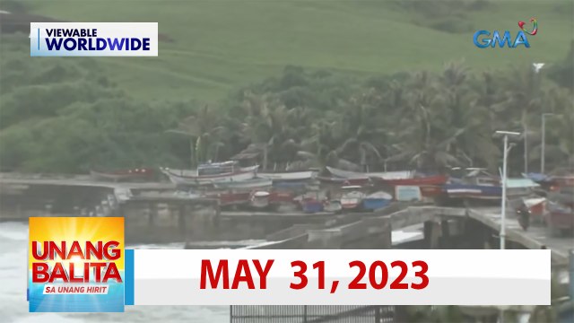 Unang Balita sa Unang Hirit: May 31, 2023 [HD]