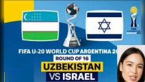 Uzbekistan U20 Vs Israel U20, Israel Passes To The Quarterfinals