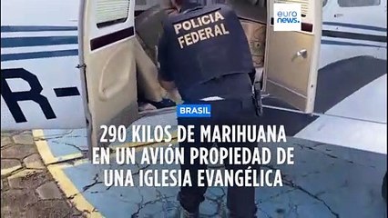 260 kg de marihuana a bordo de una avioneta de una iglesia evangélica de Brasil