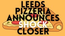 Shock as popular Leeds city centre eatery Pizza Fella to close due to cost of living crisis and lack of footfall
