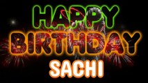SACHI Happy Birthday Song – Happy Birthday SACHI - Happy Birthday Song - SACHI birthday song