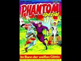 PHANTOM SPEZIAL---IN BANN DER WEISSEN GOTTIN