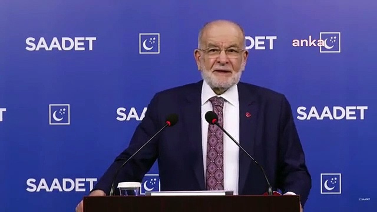 Saadet Partisi Genel Başkanı Karamollaoğlu seçim sonuçlarını değerlendirdi