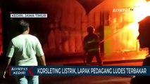 Akibat Korsleting Listrik, Lapak Pedagang Pasar Gringing Ludes Terbakar