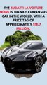 Top 10 Most Expensive Cars And Their Prices funfacts 6