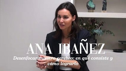 Desenfocar nuestro cerebro: ¿en qué consiste y cómo lograrlo?