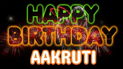 AAKRUTI Happy Birthday Song – Happy Birthday AAKRUTI - Happy Birthday Song - AAKRUTI birthday song