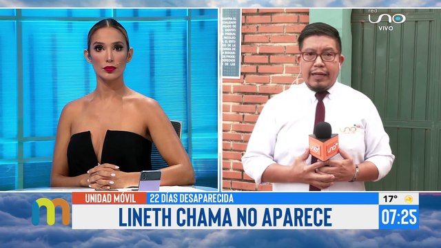 Se mantiene la esperanza de encontrar a Lineth Chama, joven desparecida hace 22 días.