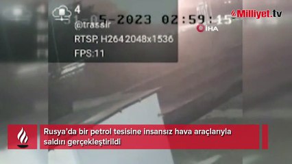 Rusya'da petrol tesisine İHA saldırısı