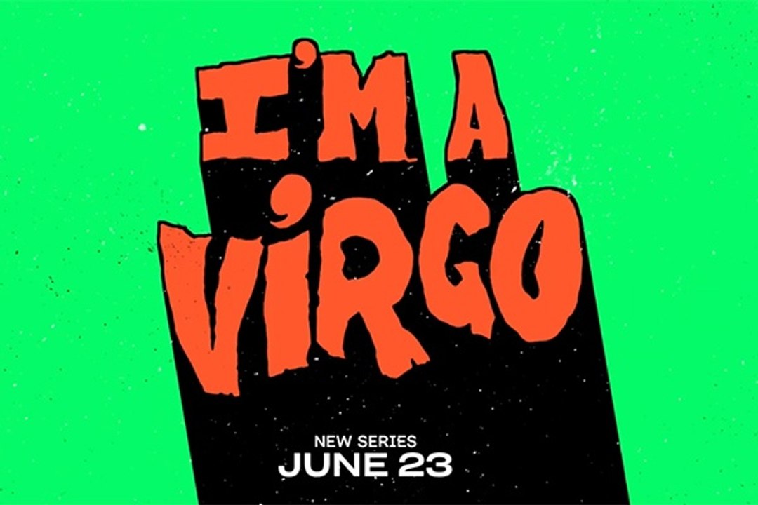 I'm A Virgo - Trailer Officiel Saison 1