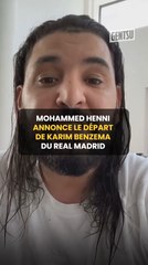 Mohammed Henni annonce le départ de Karim Benzema du Real Madrid 