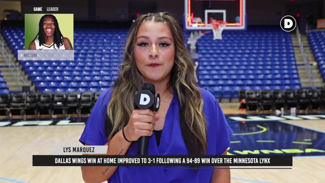 WNBA UPDATE: Dallas Wings win at home improved to 3-1 following a 94-89 win over the Minnesota Lynx