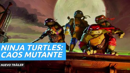 Nuevo tráiler de Ninja Turtles: Caos mutante, el reboot animado de las Tortugas Ninja