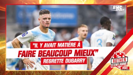 OM : "Il y avait matière à faire beaucoup mieux cette saison" regrette Dugarry