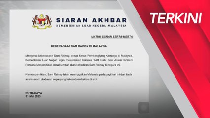 [TERKINI] Sam Rainsy telah tinggalkan Malaysia - Wisma Purtra