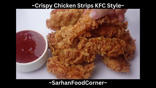 Crispy Chicken Strips KFC Style