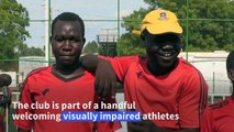 South Sudanese football club league helps visually impaired to regain confidence