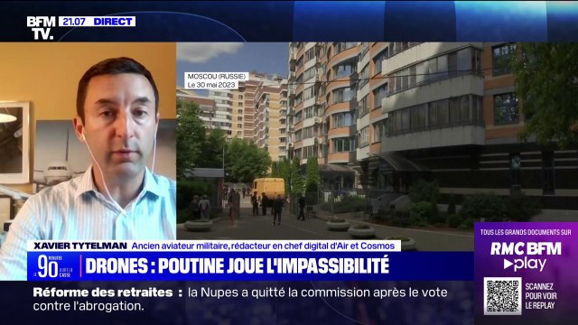 Attaque de drones à Moscou: Si ça avait été des explosifs de qualité militaire, les dégâts auraient été largement supérieurs pour Xavier Tytelman, ancien aviateur militaire