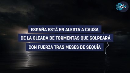 La AEMET tiene un serio anuncio para España: se avecinan tormentas muy peligrosas