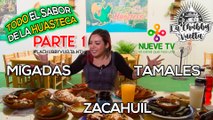 Todo el sabor de la HUASTECA en 