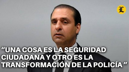 SERVIO TULIO “UNA COSA ES LA SEGURIDAD CIUDADANA Y OTRO ES EL PROCESO DE LA TRANSFORMACIÓN DE LA POLICÍA NACIONAL”