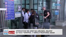 Operasyon ng apat na airlines, inilipat sa NAIA Terminal 3 simula ngayong araw | GMA Integrated News Bulletin