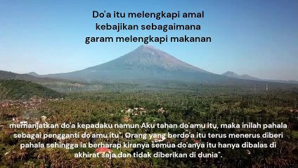 Do'a itu melengkapi amal kebajikan sebagaimana garam melengkapi makanan