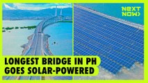 Longest bridge in PH goes solar-powered | NEXT NOW