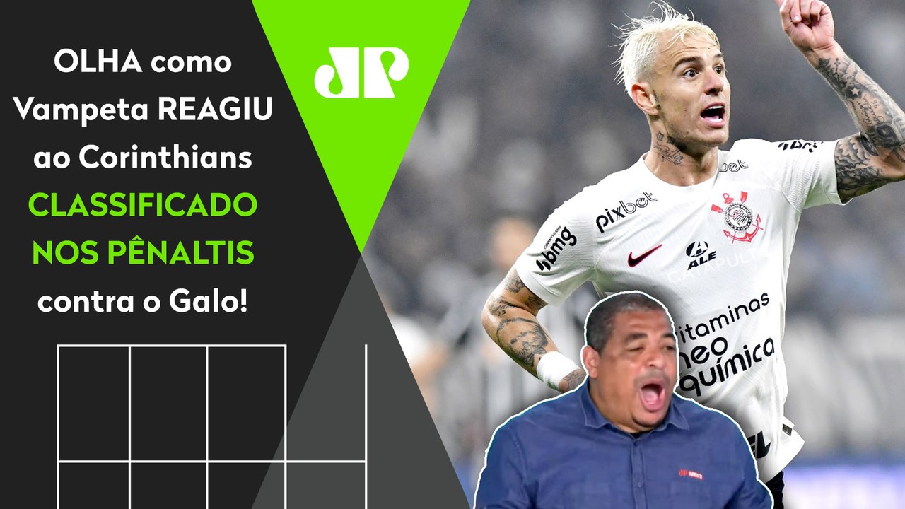 "O CORINTHIANS É GIGANTEEE!" OLHA as REAÇÕES do Vampeta ao À VITÓRIA NOS PÊNALTIS contra Atlético-MG