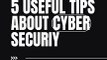 5 useful tips about cyber security #tips #cybersecurity #networking