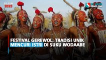 Festival Gerewol: Tradisi Unik Mencuri Istri di Suku Wodaabe