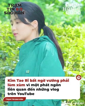 Sao Hàn khốn đốn vì vạ miệng: Kim Tae Ri suýt bị quay lưng, Lee Kwang Soo ăn cảnh cáo | Điện Ảnh Net