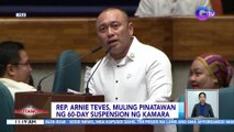 Rep. Arnie Teves, muling pinatawan ng 60-day suspension ng Kamara | BT