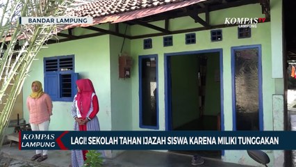 Lagi! Sekolah Diduga Tahan Ijazah Siswa karena Miliki Tunggakan
