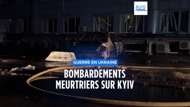 Bombardements meurtriers sur Kyiv
