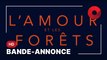 L'AMOUR ET LES FORÊTS de Valérie Donzelli avec Virginie Efira, Melvil Poupaud, Dominique Reymond : bande-annonce [HD] | 24 mai 2023 en salle