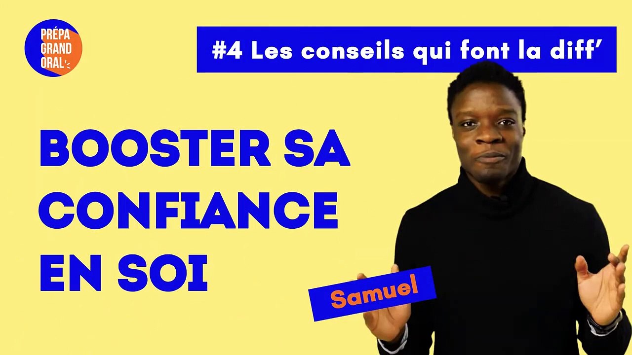 Booster sa confiance en soi - Prépa Grand oral du Bac